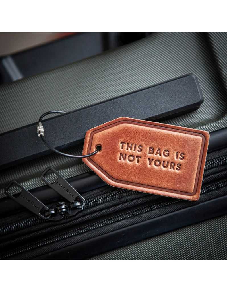 Sugarhouse Leather - This Bag Is Not Yours Leather Luggage Tag